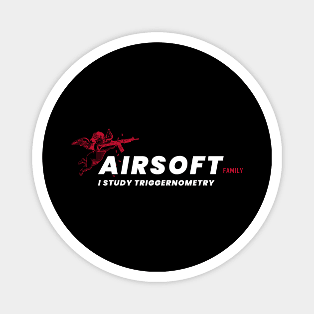 Airsoft Family - I Study Triggernometry Magnet by Airsoft_Family_Tees